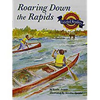 Paperback Roaring Down the Rapids: Level 3.1.1 on LVL Book