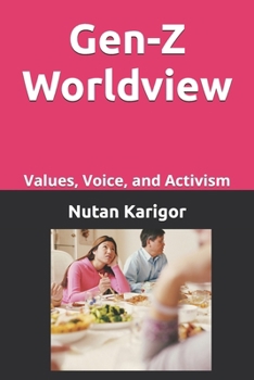 Gen-Z Worldview