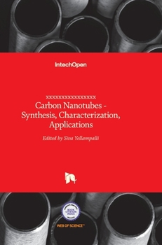 Hardcover Carbon Nanotubes: Synthesis, Characterization, Applications Book