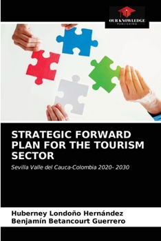 Paperback Strategic Forward Plan for the Tourism Sector Book