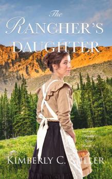 Paperback The Rancher's Daughter (Andrews Family Saga) Book