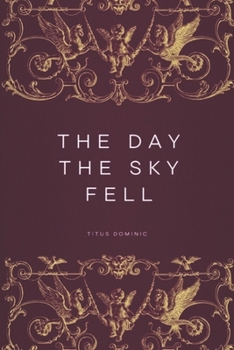 Paperback The Day the Sky Fell Book