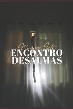 Paperback Encontro de Desalmas [Portuguese] Book