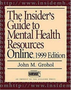 Paperback The Insider's Guide to Mental Health Resource Online Book