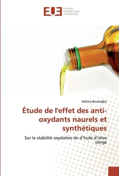 Paperback Étude de l'effet des anti-oxydants naurels et synthétiques [French] Book