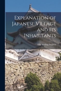 Paperback Explanation of Japanese Village and Its Inhabitants Book