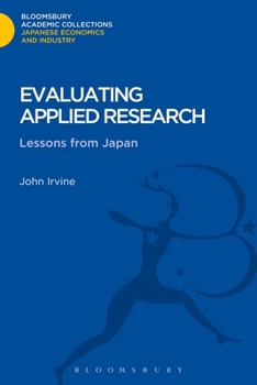Hardcover Evaluating Applied Research: Lessons from Japan Book