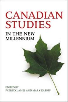 Paperback Canadian Studies in the New Millennium Book
