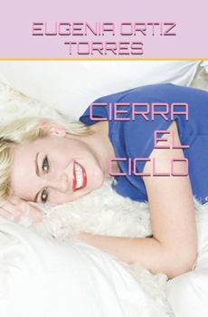 Paperback Cierra El Ciclo [Spanish] Book