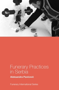 Paperback Funerary Practices in Serbia Book