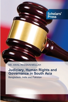 Paperback Judiciary, Human Rights and Governance in South Asia Book