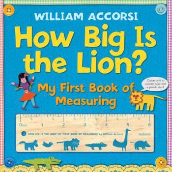 Board book How Big Is the Lion?: My First Book of Measuring [With Wooden Ruler and Growth Chart] Book