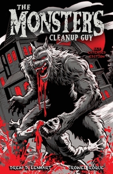 The Monster's Cleanup Guy (Red Extended Edition)