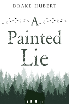 Paperback A Painted Lie Book