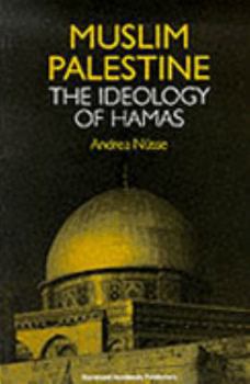 Paperback Muslim Palestine: The Ideology of Hamas Book