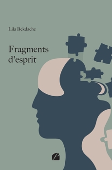 Paperback Fragments d'esprit [French] Book