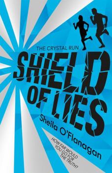 Shield of Lies - Book #2 of the Crystal Run