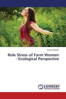 Paperback Role Stress of Farm Women - Ecological Perspective Book