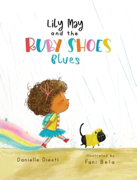 Hardcover Lily May and the Ruby Shoes Blues Book