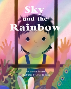 Paperback Sky and the Rainbow Book