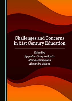Hardcover Challenges and Concerns in 21st Century Education Book