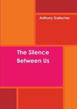 Paperback The Silence Between Us Book