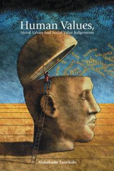 Paperback Human Values, Moral Values and Social Value Judgements Book