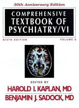 Hardcover Comprehensive Textbook of Psychiatry/VI, 30th Anniversary Edition (2 Volume set) Book