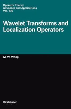 Paperback Wavelet Transforms and Localization Operators Book