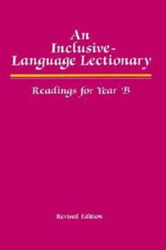 Paperback An Inclusive Language Lectionary, Revised Edition: Readings for Year B Book
