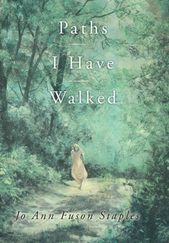 Hardcover Paths I Have Walked Book