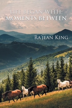 Paperback Life Began with Moments Between Book