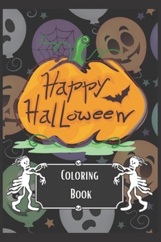 Paperback Happy Halloween coloring book: Halloween Color Book With 110 Beautiful Large Color Pages Book