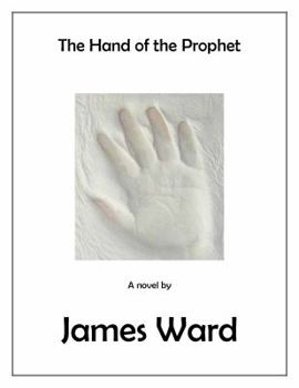 Paperback The Hand of The Prophet: Bob Steck's adventures of a spymaster, book four Book