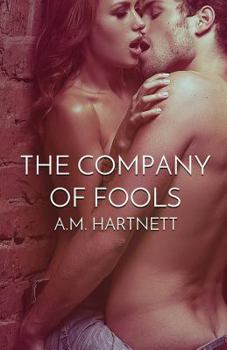 Paperback The Company of Fools Book