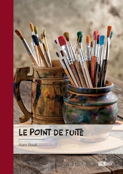 Paperback Le Point de fuite [French] Book
