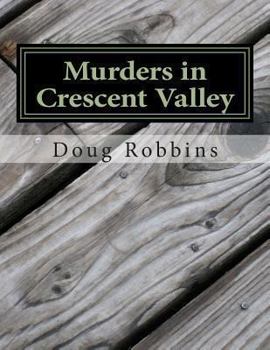 Paperback Murders in Crescent Valley Book