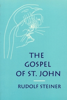 Paperback The Gospel of St. John: (Cw 103) Book