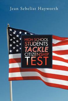 Paperback High School Students Tackle Citizenship Test Book