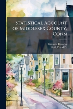 Paperback Statistical Account of Middlesex County, Conn Book