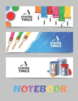 Paperback Notebook: Painting Journal 100 Pages, 8.5 x 11 Large Sketchbook White Paper Book