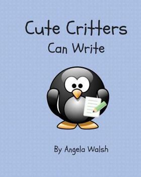 Paperback Cute Critters Can Write Book