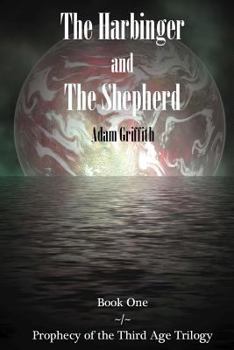 Paperback The Harbinger and The Shepherd Book