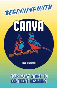 Paperback Beginning With Canva Book