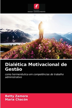 Paperback Dialética Motivacional de Gestão [Portuguese] Book