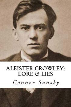 Paperback Aleister Crowley: Lore & Lies Book