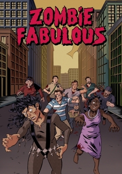 Paperback Zombie Fabulous: The remastered, collected edition Book