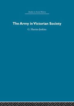 Paperback The Army in Victorian Society Book