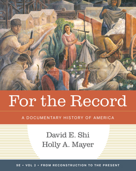 For the Record: A Documentary History of America
