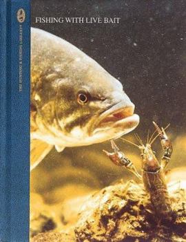 Hardcover Fishing with Live Bait Book